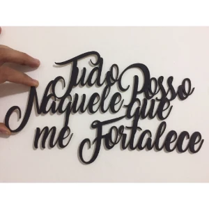 Frase Tudo Posso Naquele que Me Fortalece em MDF 30 x 18 cm - Artesanato e Personalizados