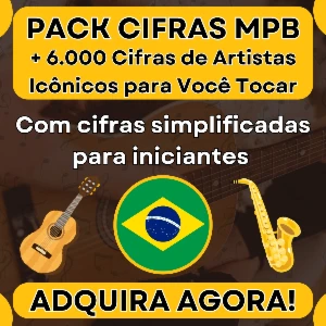 Pack Cifras MPB - Mais de 6.000 Cifras para Você Tocar