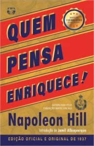 QUEM PENSA ENRIQUECE - NAPOLEON HILL - Cursos e Treinamentos