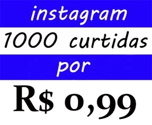 CURTIDAS PARA INSTAGRAM POR 1000 = R$0,99 ( SEM QUEDAS) - Social Media