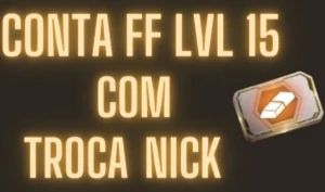 Conta Level 15 Com Troca Nick - Free Fire