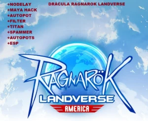 Ragnarok Landverse (America) Nodelay,Autopot,Spammer,Filter - Ragnarok Online