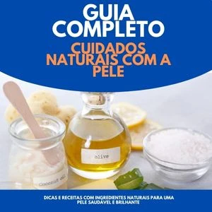 Ebook Guia Natural de cuidados com a pele