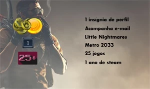 STEAM COM 25 JOGOS, INCLUIDO LITTLE NIGHTMARES