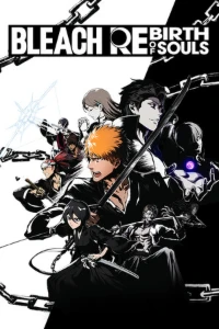 Bleach Rebirth of Souls - Steam