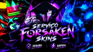 Serviços Forsaken Skins - Roblox