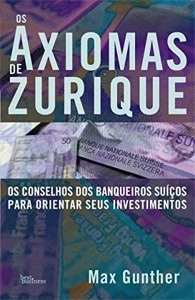 Axiomas De Zurique – Max Gunther - eBooks