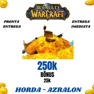 WoW Gold Azralon-Horda/Aliança / Servers Gringos - Blizzard