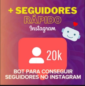 Bot para conseguir seguidores no Instagram por 1,99 reais!!! - Redes Sociais