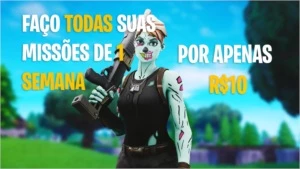 FAÇO TODAS AS SUAS MISSÕES DE 1 SEMANA (MELHOR PREÇO) - Fortnite
