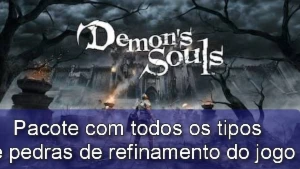 Demons Souls Remake Ps5 -  Pedras de Refinamento de Armas - Playstation