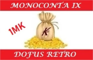 1.000.000 KAMAS MONOCONTA IX (9) - DOFUS RETRO