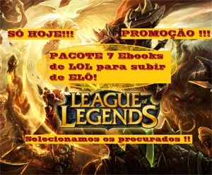 Pacote com 7 Ebook de Legue of Legends só os mais procurados - League of Legends LOL