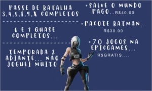 Conta Fortnite SEASON 3 +  SALVE O MUNDO ANTIGO
