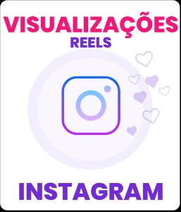 Seguidores e Visualizações Instagram - Redes Sociais