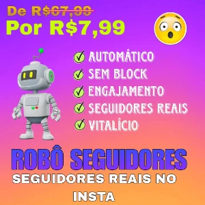 Bot Para Instagram |  Seguidores Reais | Vitalício