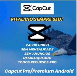 Tudo Liberado: Edite com o CAPCUT Pro agora 🎬