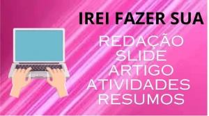 Criação de TRABALHO: resumo / slide / tarefa / relatório