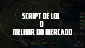 Script league of legends + Bypass LOL