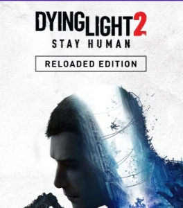 Dying Light 2 Stay Human - Reloaded Edition (PC) Steam Key