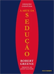 A Arte da Sedução (Best Seller) - Conteúdo Adulto