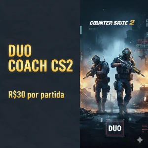 Duo Coach Cs2 - Aula/Gameplay Junto Com Profissional