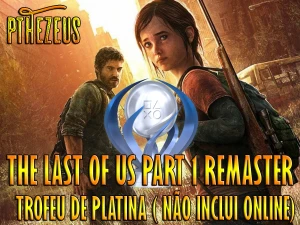 The Last Of Us Part 1 - Remaster - Outros