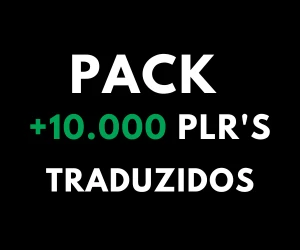 Pack Com +10.000 Plr's Traduzidos