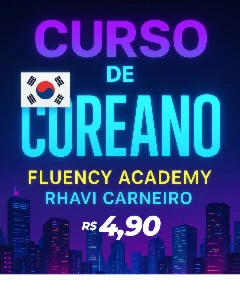 Curso De Coreano – Fluency Academy (Rhavi Carneiro) - Courses and Programs