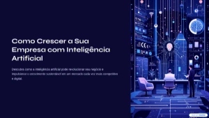 Como Crescer sua Empresa com I.A