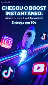 Chegou O Boost Instantâneo: Seguidores, Views & Curtidas - Outros