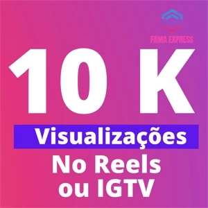 10 MIL VISUALIZAÇÕES REELS E IGTV - Redes Sociais