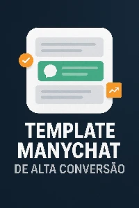 Template Manychat De Alta Conversão - Outros