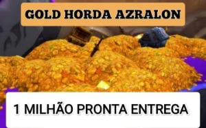 1 MILHÃO GOLD HORDA AZRALON - Blizzard