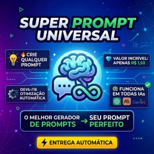 Chat-Gpt Super Prompt - Entrega Automática - Inteligência Artificial