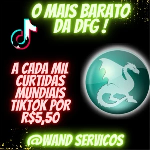 CURTIDAS - MUNDIAIS PARA TIK TOK O MAIS BARATO DA DFG - Redes Sociais