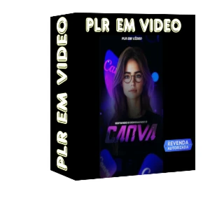 Plr Em Video Editando E Dominando O Canva + Bònus