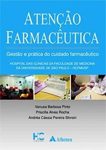 Atenção farmacêutica: Gestão e Prática do Cuidado Farmacêuti - Outros