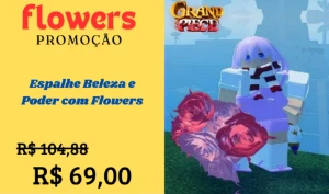 Espalhe Beleza e Poder com Flowers - Roblox