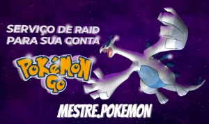 Serviço de Raids Para Sua Conta Pokemon GO