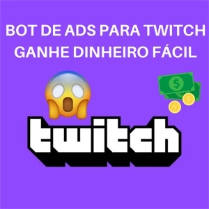 TWITCH BOT DE ADS FAÇA DINHEIRO EM SUAS LIVES - Redes Sociais