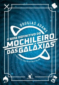 O Guia Definitivo do Mochileiro das Galáxias - EPUB - eBooks