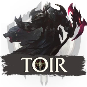 Toir Plus - League of Legends LOL