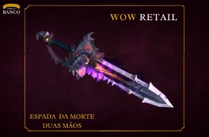 World of Warcraft - Skin de Arma Espada Duas Mãos (Transmog)