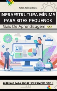 Ebook: Infraestrutura mínima para sites pequenos - eBooks