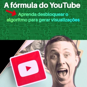 A Formula do YouTube - desbloqueando o Algoritmo
