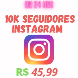 10K SEGUIDORES INSTAGRAM APENAS 45.99 - Social Media