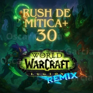 Legion Remix Rush Mitica +30 - Blizzard