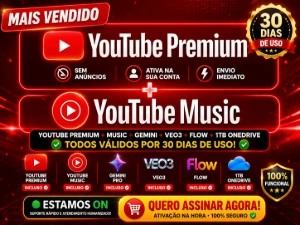 YOUTUBE PREMIUM +MUSIC+ GEMINE+VEO3+FLOW+1TBONEDRIVE -30DIAS - Assinaturas e Premium