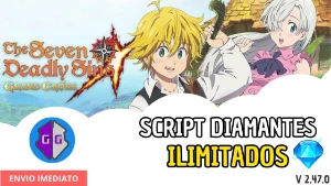 Script Hack 7Ds Grand Cross Diamante Ilimitado - Seven Deadly Sins